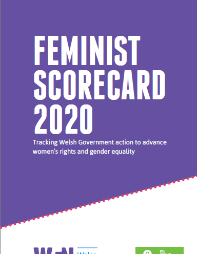 WEN (Women’s Equality Network) Wales Launches Feminist Scorecard for 2020 and FTWW’s Priorities for Women’s Health are Included