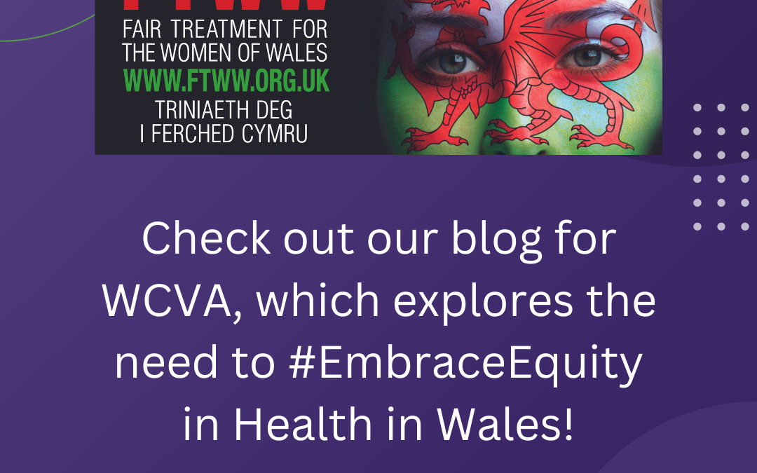 #EmbracingEquity in female health – Our blog for WCVA