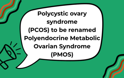 PCOS to be renamed Polyendocrine Metabolic Ovarian Syndrome (PMOS)